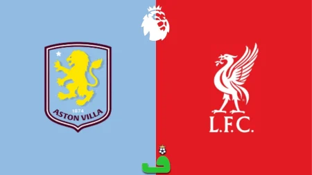 «نبرد حساس آتشین: لیورپول و استون ویلا در جنگ برای صدرنشینی!» 3 به روز چی | رتبه 1 مطالب جالب و خواندی